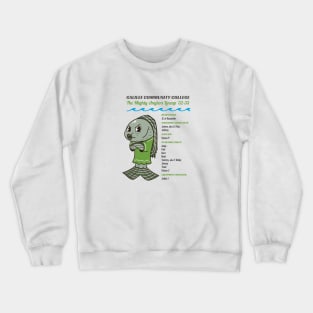 Galilee Community College - Christian Humor Crewneck Sweatshirt